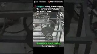 Automatic Hammering Mechanism