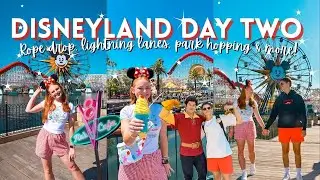 DISNEYLAND DAY TWO | Rope Dropping Early Entry, Lightning Lane Multi-Pass, Park Hopping & More!🐭🎡✨