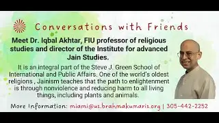 Meet Dr. Iqbal Akhtar, FIU professor of religious studies  & director of advanced Jain Studies.