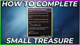 How To Complete The Small Treasure Map Quest | Cryptic Quatrains 1 Destiny 2 Season Of Plunder