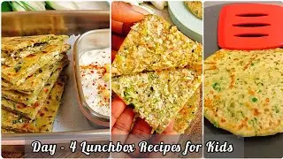 Day - 4 Healthy & Protein Rich Lunchbox Recipe for Kids | DELICIOUS Broccoli Paneer Paratha Recipes