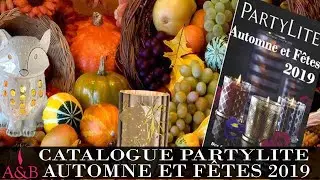 Catalogue Partylite Automne et F&ecirc;tes 2019