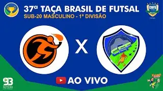 Associa&ccedil;&atilde;o ATLEF (MA) X CEF Carato&iacute;ra (ES) - TA&Ccedil;A BRASIL DE FUTSAL