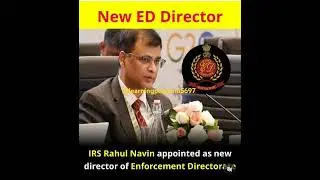 Rahul Navin, a 1993 batch Indian Revenue Service (IRS) officer, has been appointed as the ......