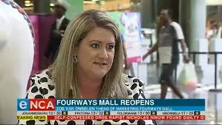 Fourways mall reopens