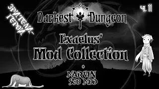 Darkest Dungeon c Exaelus/Marvin mod и зрители-герои с Kwei, ч11