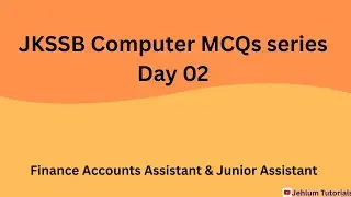 Day 02 JKSSB MCQs Series Computer Finance Accounts Assistant and Junior Assistant #jkssb