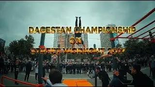 Dagestan Championship on STREET WORKOUT 2017