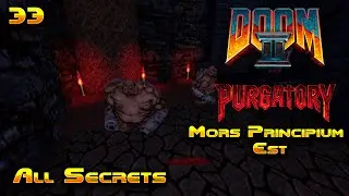 Doom Purgatory - Смерть — начало: Полное прохождение - Все секреты
