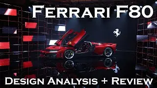 Ferrari F80 - Design Review