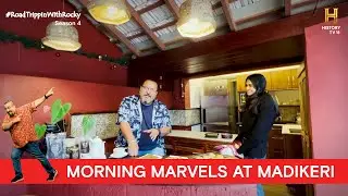 Magical Breakfast in Madikeri | #RoadtrippinWithRocky S4 | D08V01