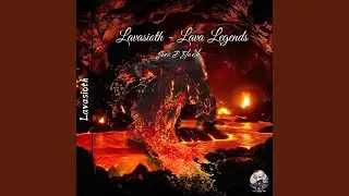 Lavasioth - Lava Legends