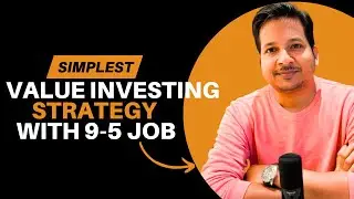 Value Investing Made Easy! Simple Strategy for Indian Salaried People