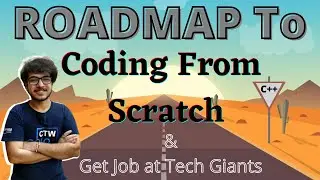 Roadmap To Competitive Coding from Scratch | Get Job in Tech Giants