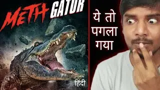 Attack of the Meth Gator - Hindi Dubbed - Movie Review