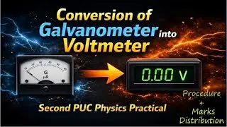Voltmeter👉Conversion of Galvanometer into Voltmeter✍ PUC 2nd year Physics practical✨