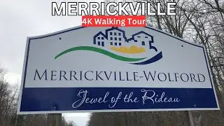 Merrickville Ontario Canada 4K Walking Tour | A Small Beautiful Town Near Ottawa Canada | 4K Walking