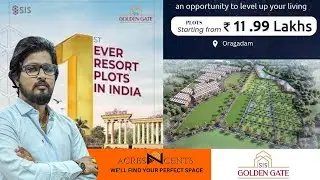 SIS GOLDEN GATE ORAGADAM | PLOT STARTING AT 12LAK| PROJECT OVERVIEW | ASHOK- 9840671192