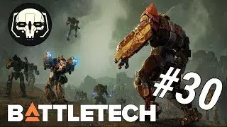 Battletech - Hagel und Granaten! Folge #30 [Let's Play/Flashpoint DLC/German/Deutsch]
