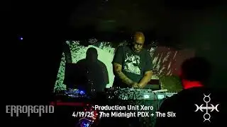 Production Unit Xero Live Set - Tension/Release Compilation Showcase - Heterodox Records & Errorgrid
