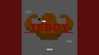 Teddy (feat. Manni)