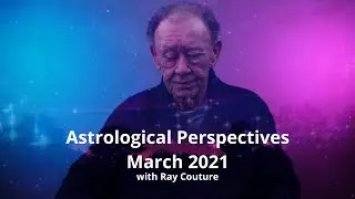 Astrology Report March 2021