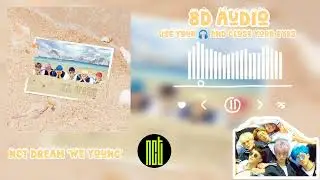 [FULL] NCT DREAM (엔시티드림) 'We Young' 8D Audio use 🎧 #nctdream #엔시티드림 #weyoung #8daudio #sm #youtube 