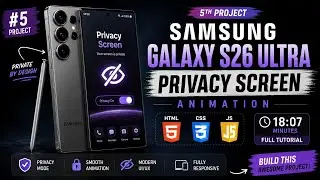 Samsung Galaxy S26 Ultra Privacy Screen Animation | HTML CSS JS