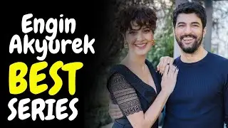 Топ-10 лучших драматических сериалов с Энгином Акюреком, которые нельзя пропустить | Английские с...
