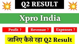 Xpro India Q2 Results 2025 | Xpro India share news | Xpro India share latest news