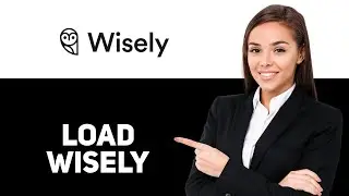 How To Load Money On Wisely Card (2025)