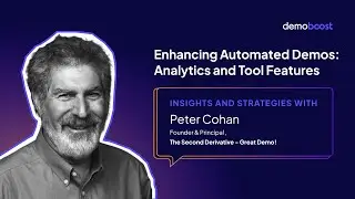 Enhancing Automated Demos: Analytics and Tool Features with Peter Cohan