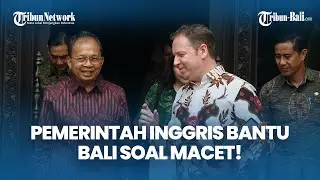 Turis Inggris ke Bali Capai 270 Ribu Wisatawan, Pemerintah Inggris Akan Bantu Soal Kemacetan