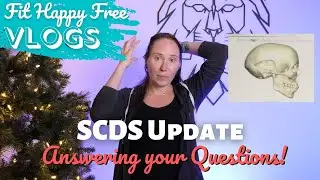 VLOG 14: SCDS Update and Answering your Questions