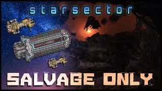 🔴 Can I beat Starsector without buying ANYTHING? 🐢 | Starsector Salvage-Only Challenge | Stream #1