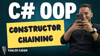 03 - C# OOP  Essentials | Constructor Chaining
