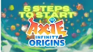 5 Steps to start AXIE. #Axiein5steps