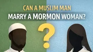 Может ли мусульманин жениться на мормонке? Шейх Ассим Аль Хаким