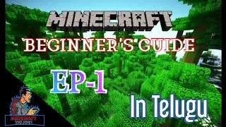 Minecraft beginner's guide || Minecraft telugu || Ep-1 || minecraft guide || minecraft pe || Bedrock
