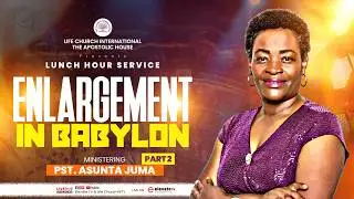 𝗘𝗡𝗟𝗔𝗥𝗚𝗘𝗠𝗘𝗡𝗧 𝗜𝗡 𝗕𝗔𝗕𝗬𝗟𝗢𝗡 𝗹𝗹 𝗟𝗨𝗡𝗖𝗛 𝗛𝗢𝗨𝗥 - 𝗗𝗔𝗬 𝟮 𝗹𝗹 𝟯𝗥𝗗 𝗙𝗘𝗕 𝟮𝟬𝟮𝟲 𝗹𝗹 𝗠𝗶𝗻𝗶𝘀𝘁𝗲𝗿𝗶𝗻𝗴, 𝗣𝗮𝘀𝘁𝗼𝗿 𝗔𝘀𝘂𝗻𝘁𝗮 𝗝𝘂𝗺𝗮