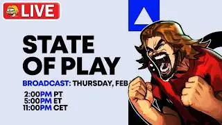 STATE OF PLAY LIVE...GET IN HERE