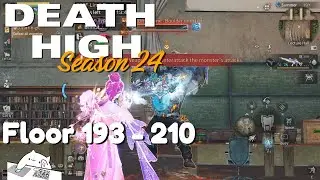 LIFEAFTER -  DEATH HIGH FLOOR 193 - 210 | SEASON 24 #natversegaming
