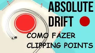 Como fazer CLIPPING POINTS no ABSOLUTE DRIFT