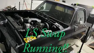 ITS RUNNING!!!! Finishing up my C10/C15 LS Swap 6.0/4L80e