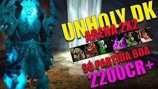 UNHOLY DK - ARENA 2X2 2200+ DK UNHOLY VEM FOOOOOORTE PRO TWW  - PRE PATCH TWW - 11.0.0