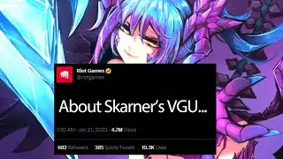 Riot is Deleting Old Skarner (VGU)