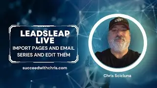 LeadsLeap Live Training Importing, Editing, & More with a Bonus