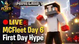 🔴 Minecraft Live 🔥 MCFleet New Season Day 6 | First Day Hype & OP Moments! 🚀 #mcfleet #minecraft