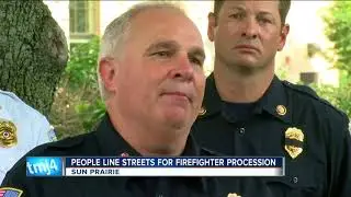People line Sun Prairie streets for fallen firefighter
