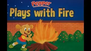 pepper plays with fire |fun learning for kids #forkidslearning #storytime
